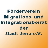 Förderverein Migrations- und Integrationsbeirat der Stadt Jena e.V.